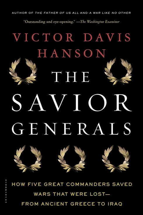 The Savior Generals, Victor Davis Hanson