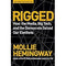 Rigged: How the Media, Big Tech, and the Democrats Seized Our Elections by Mollie Hemingway