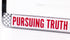 Pursuing Truth Defending Liberty License Plate