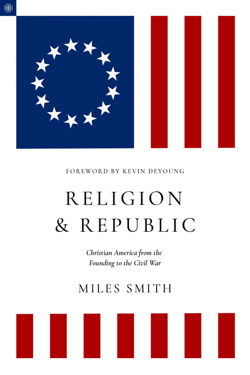 Religion & Republic, Miles Smith