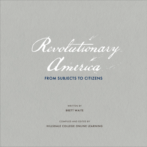 Revolutionary America, Course Companion