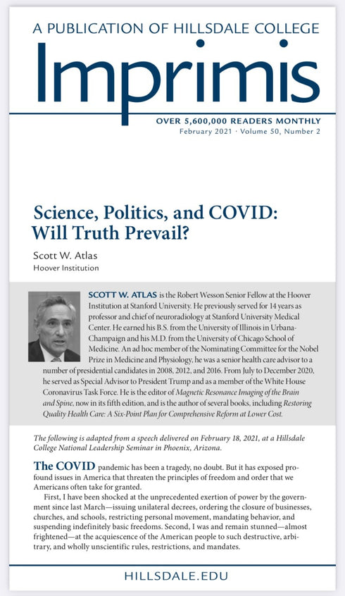 Science, Politics, and COVID: Will Truth Prevail?, Scott W. Atlas