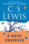 A Grief Observed, C.S. Lewis