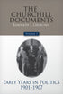 Volume 3: Early Years in Politics, 1901-1907