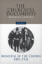 Volume 4: Minister of the Crown, 1907-1911