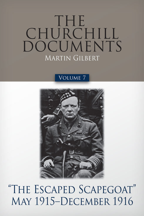 Volume 7: The Escaped Scapegoat May 1915-December 1916