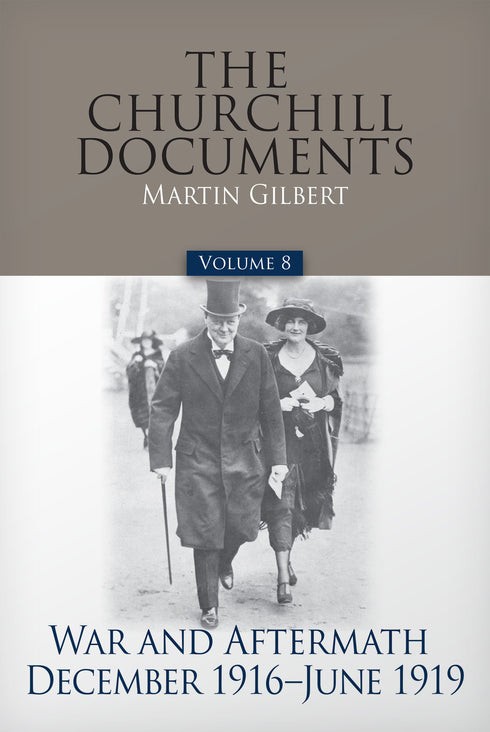 Volume 8: War and Aftermath, December 1916-June 1919