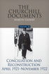 Volume 10: Conciliation and Reconstruction, April 1921-November 1922