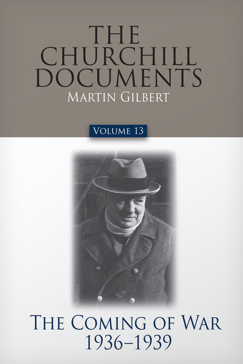 Volume 13: The Coming of War, 1936-1939