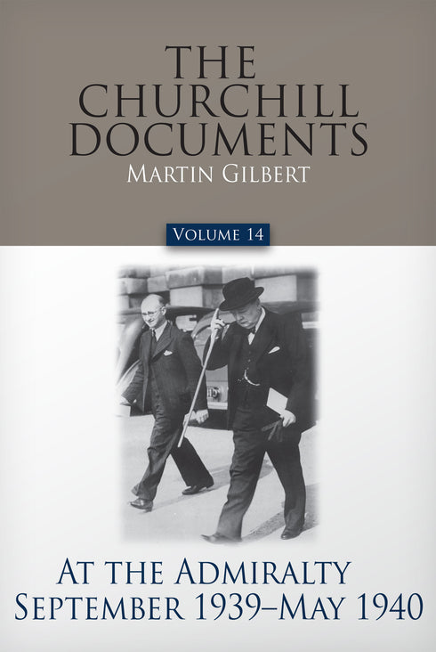 Volume 14: At the Admiralty, September 1939-May 1940
