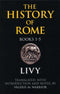 The History of Rome, Books 1-5, Livy