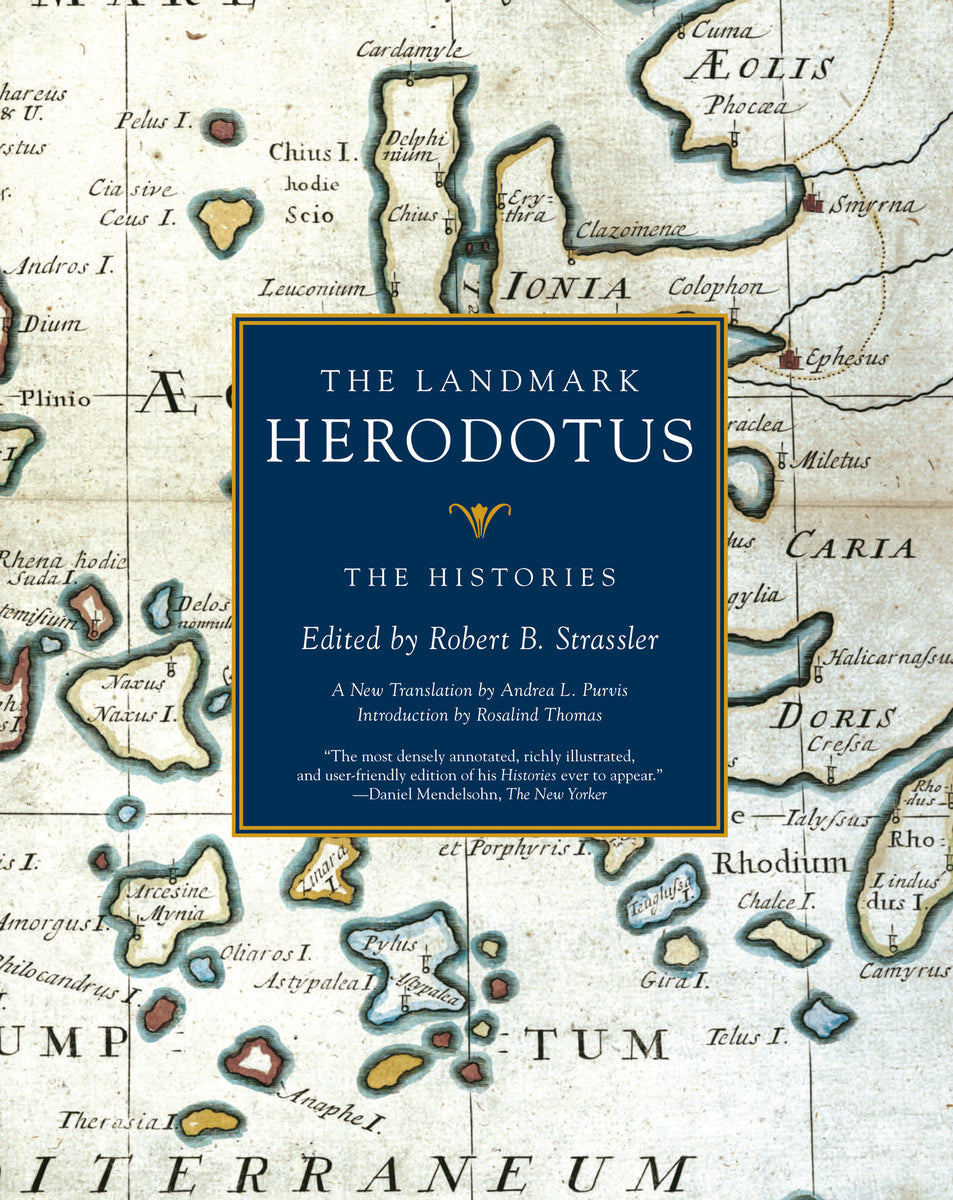 The Landmark Herodotus: The Histories, Herodotus – Hillsdale