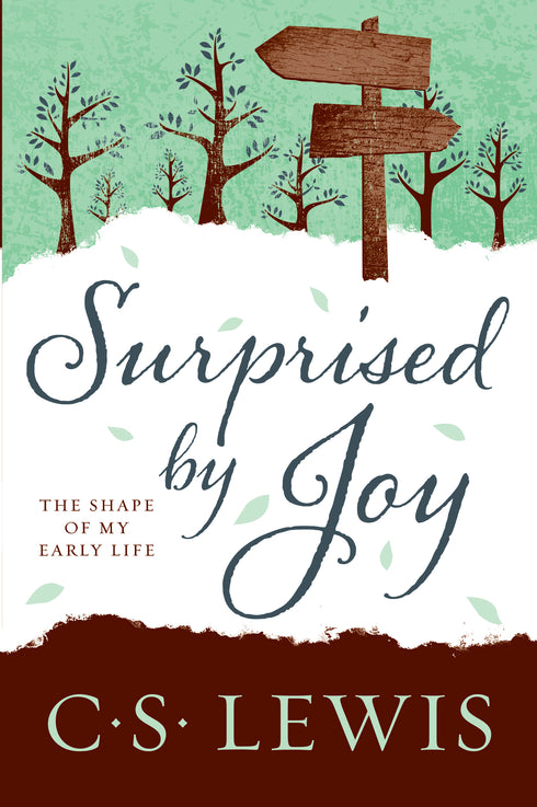 Surprised by Joy, C.S. Lewis