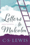Letters to Malcolm, C.S. Lewis
