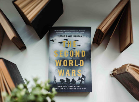 The Second World Wars: How the First Global Conflict was Fought and Won, Victor Davis Hanson