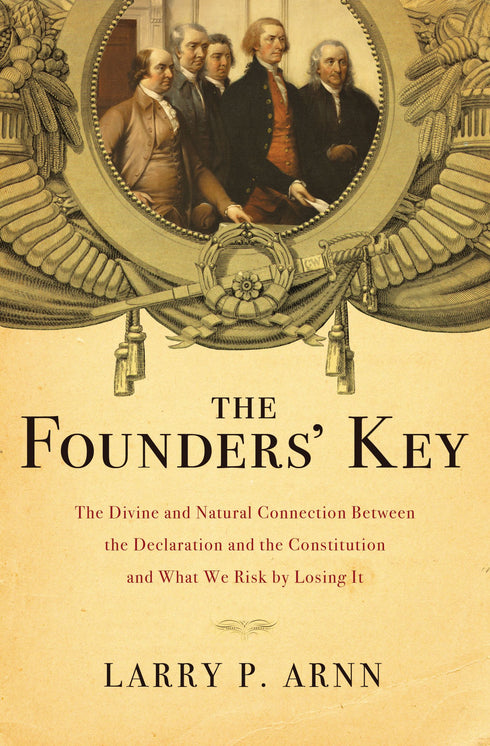 The Founders' Key, Larry P. Arnn