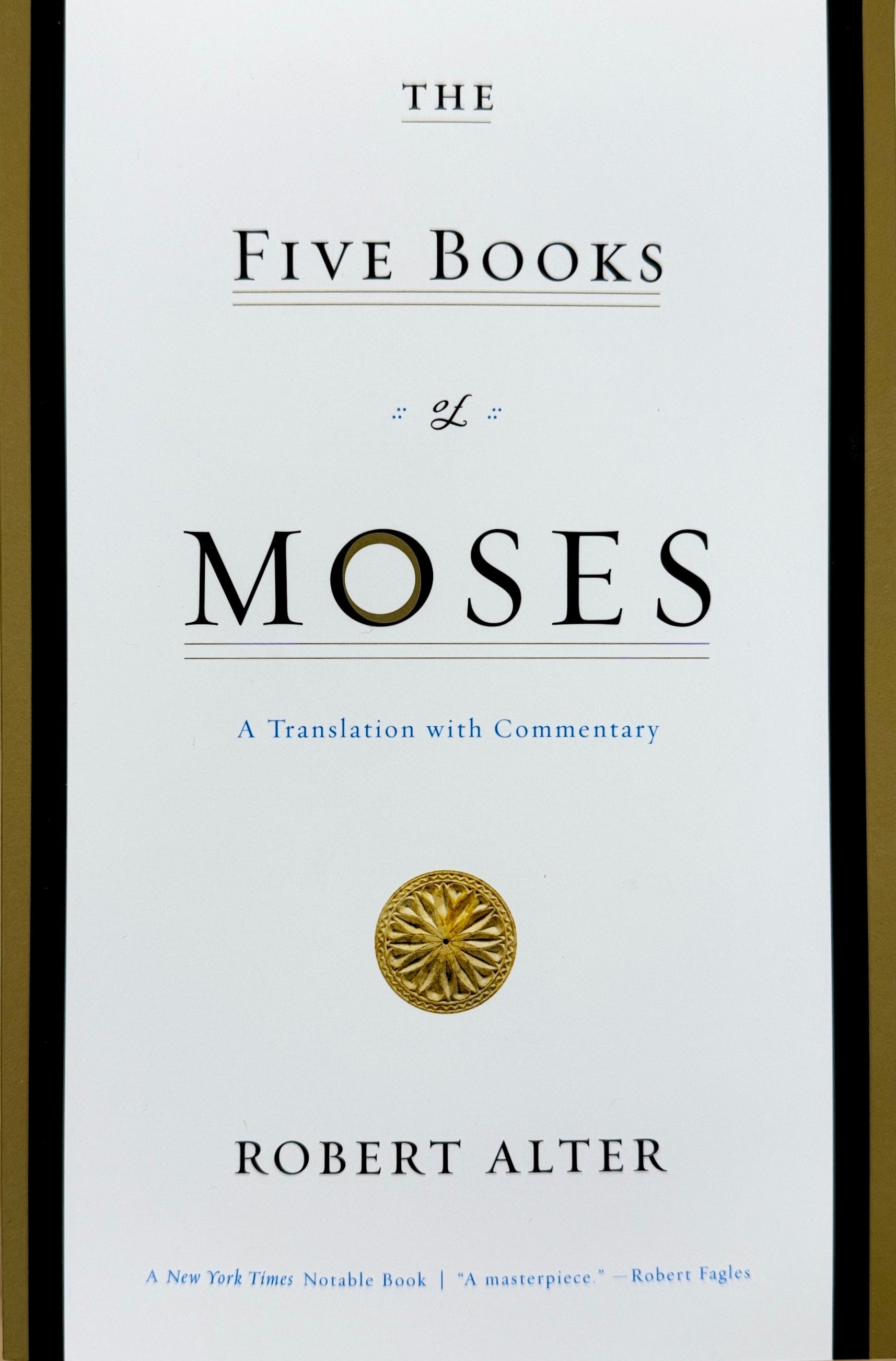 The Five Books of Moses, Robert Alter | Hillsdale College