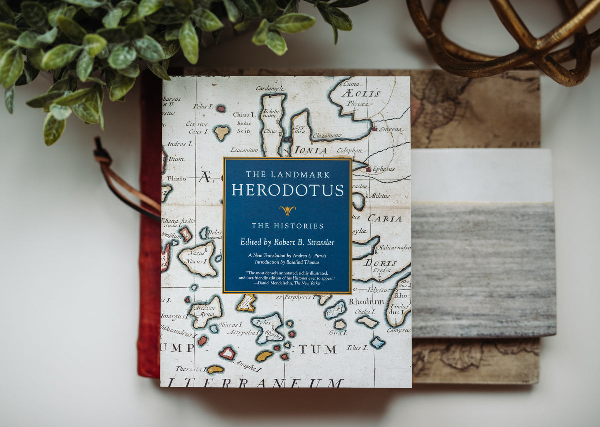 The Landmark Herodotus: The Histories, Herodotus – Hillsdale College