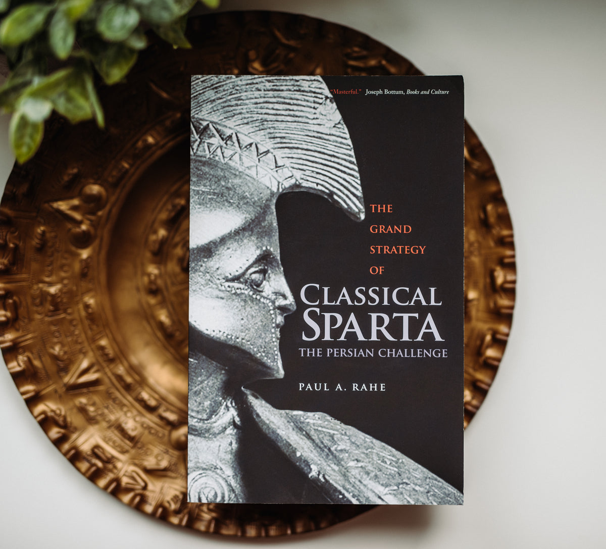 The Grand Strategy of Classical Sparta: The Persian Challenge, Paul Ra ...